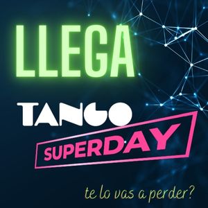 Tango SuperDay